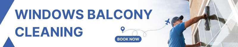 WINDOWS balcony CLEANING